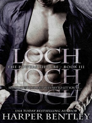 Loch (The Powers That Be, Book 3) - ebook